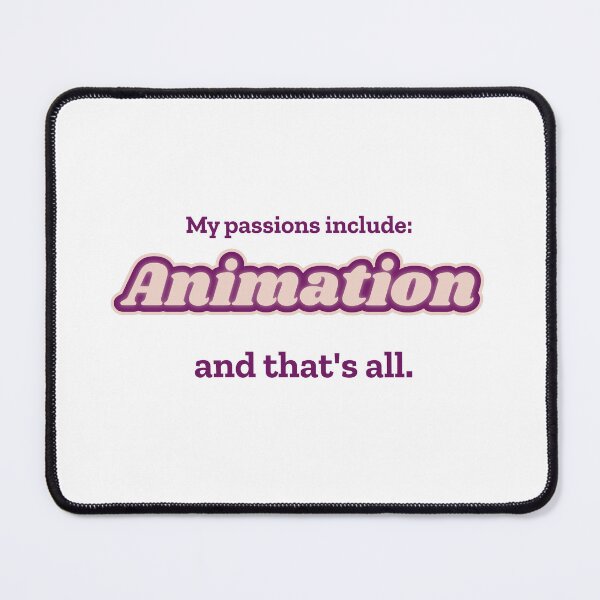 Item preview, Animation is my passion designed and sold by cooldesignsalot.