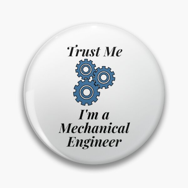 Item preview, Trust Me I'm a Mechanical Engineer designed and sold by Profession-Co.