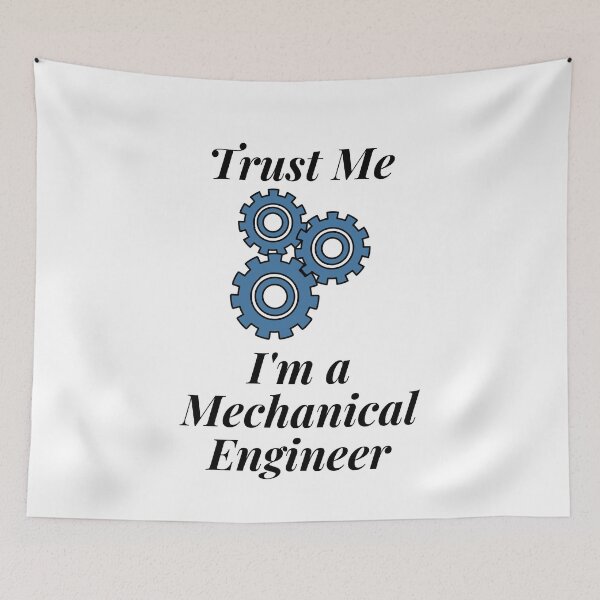 Item preview, Trust Me I'm a Mechanical Engineer designed and sold by Profession-Co.