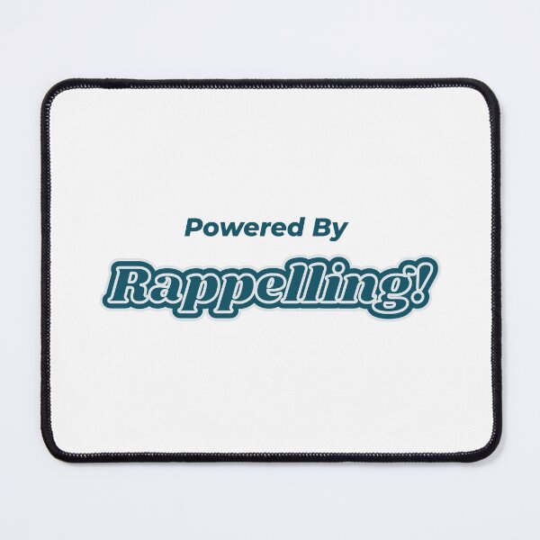 Item preview, Powered By Rappelling designed and sold by cooldesignsalot.