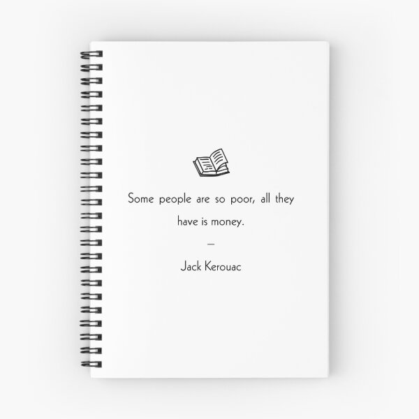 Item preview, Some People Are So Poor, All They Have Is Money Quote designed and sold by thetshirtworks.