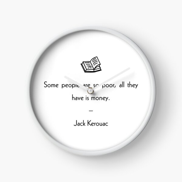 Item preview, Some People Are So Poor, All They Have Is Money Quote designed and sold by thetshirtworks.