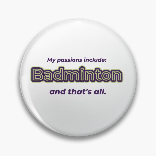 Item preview, Badminton is my passion designed and sold by cooldesignsalot.