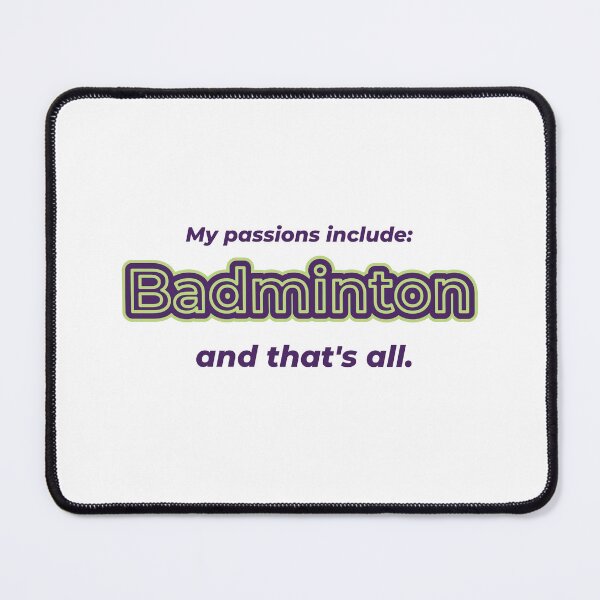 Item preview, Badminton is my passion designed and sold by cooldesignsalot.