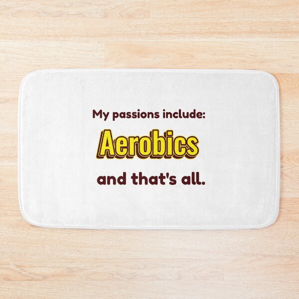 Item preview, Aerobics is my passion designed and sold by cooldesignsalot.