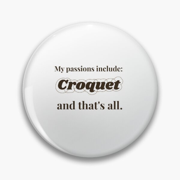 Item preview, Croquet is my passion designed and sold by cooldesignsalot.