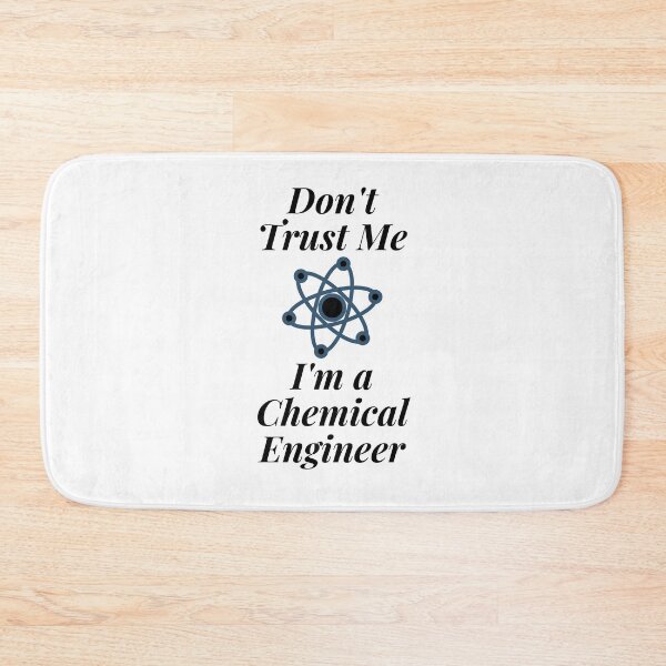 Item preview, Don't Trust Me I'm a Chemical Engineer designed and sold by Profession-Co.