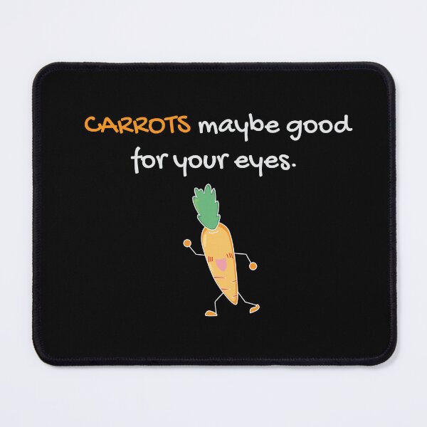 Item preview, Carrot Shirt Carrots Maybe Good For Your Eyes Vegan Gift Tee designed and sold by haselshirt.