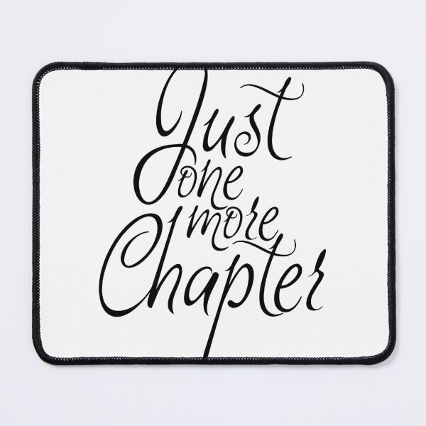 Item preview, Just one more chapter designed and sold by zias.