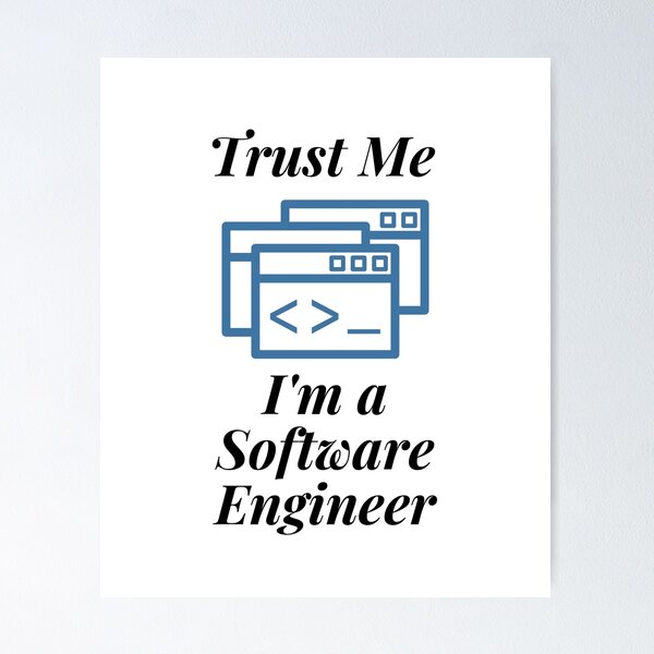 Artikel-Vorschau von Vertrauen Sie mir, ich bin ein Software-Ingenieur, designt und verkauft von Profession-Co.