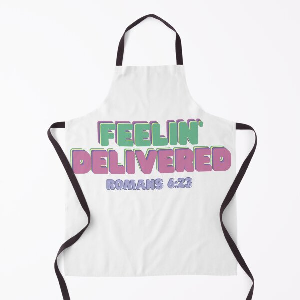 Item preview, Feelin’ Delivered Romans 6:23 Christian Bible verse, trendy aesthetic designed and sold by Emily Roberts.