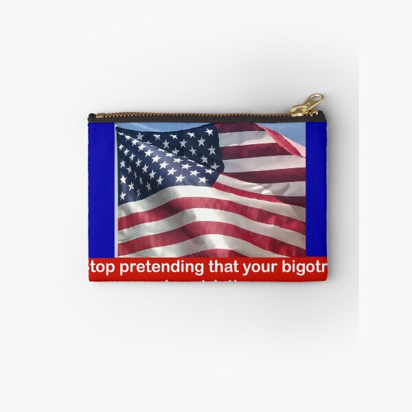 Item preview, Stop pretending that your bigotry is patriotic  designed and sold by Rachel the Artist .