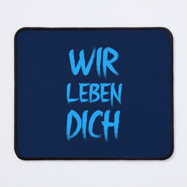 Item preview, Wir Leben Dich Blue designed and sold by VRedBaller.