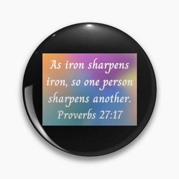 Artikelvorschau, Bible Verse Proverbs 27:17 entworfen und verkauft von Prayingwarrior.