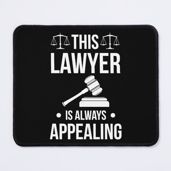 Item preview, This Lawyer Is Always Appealing Law Attorney Gift designed and sold by haselshirt.