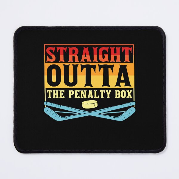 Item preview, straight outta the penalty box designed and sold by JaMatt1983.