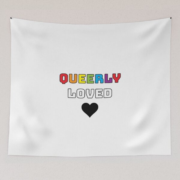 Item preview, Queerly Loved designed and sold by BeJolley.