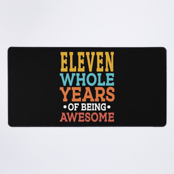 Item preview, 11th Birthday Eleven Whole Years Of Awesome, Age 11 designed and sold by haselshirt.