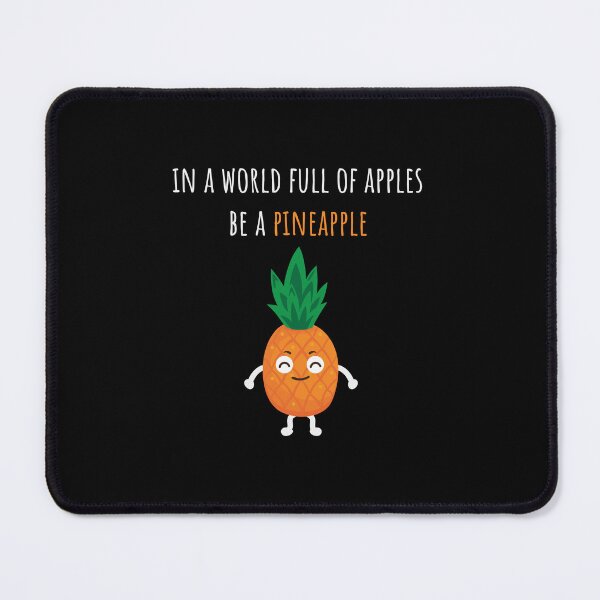 Item preview, Pineapple Shirt In A World Full Of Apples Be A Pineapple Gift Tee designed and sold by haselshirt.