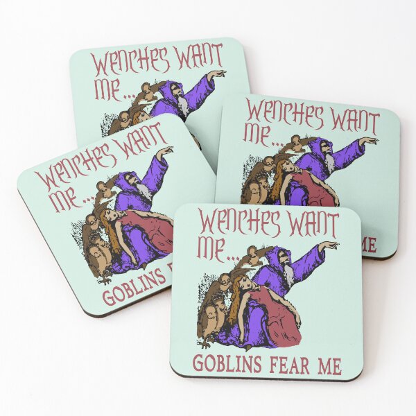 Item preview, Wenches Want Me Goblins Fear Me - Meme, Wizard, Parody designed and sold by SpaceDogLaika.