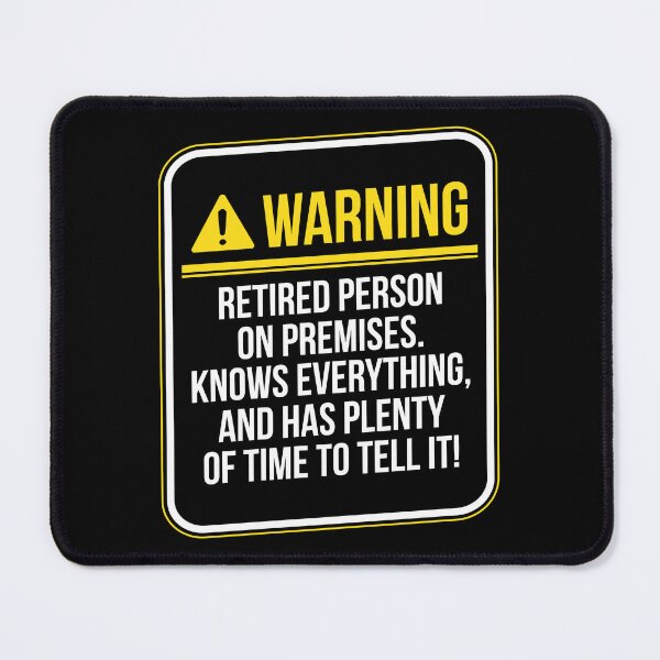 Item preview, Retirement Retired Person On Premises Birthday Gift designed and sold by haselshirt.