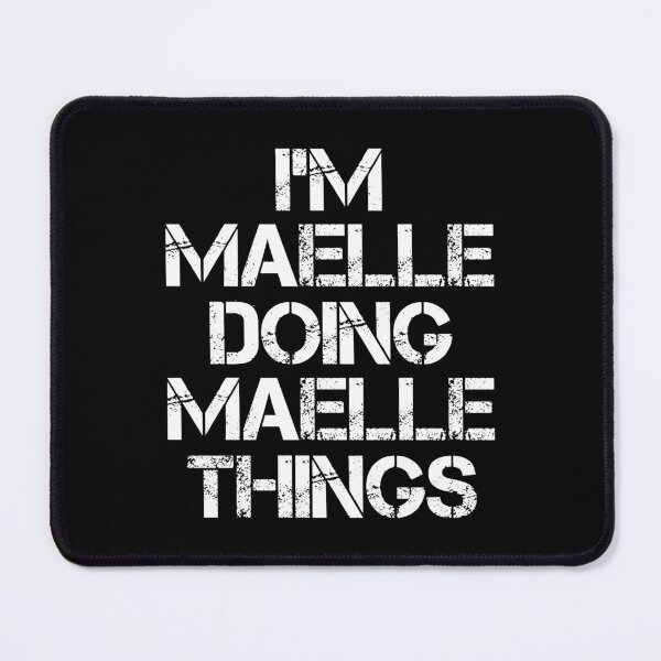 Item preview, Maelle Name T Shirt - Doing Maelle Things Name Gift Item Tee designed and sold by anthonyodo.