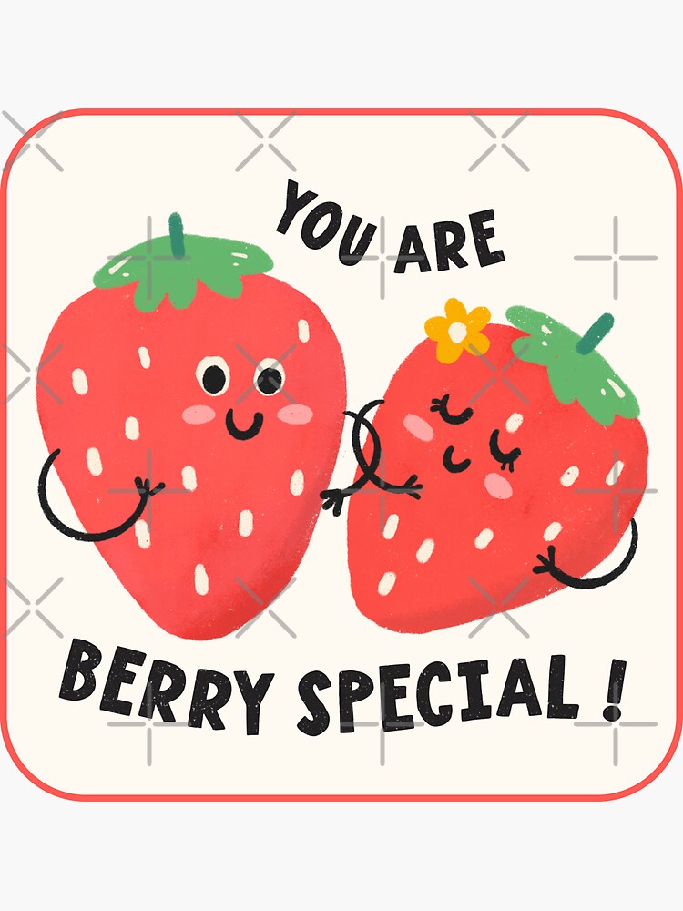 You Are Berry Special Decal