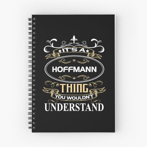 Item preview, Hoffmann Name Shirt It's A Hoffmann Thing You Wouldn't Understand designed and sold by JodiesDavy.