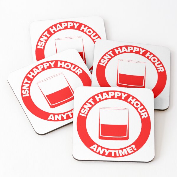 Item preview, ISNT HAPPY HOUR ANYTIME designed and sold by Dan Brady.