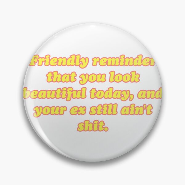 Item preview, Friendly Reminder - EX - Sticker  designed and sold by itsmemaytal.