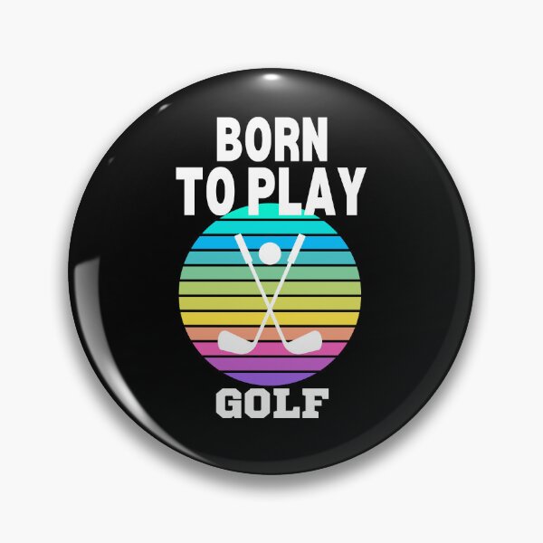 Item preview, Born To Play Golf designed and sold by theredsharp.