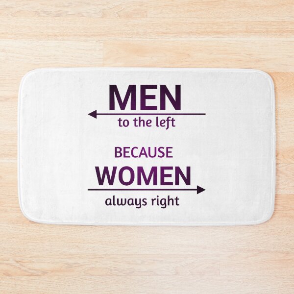 Item preview, Funny t shirt women always right men to the left because women always right designed and sold by cizito.