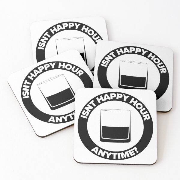 Item preview, ISNT HAPPY HOUR ANYTIME designed and sold by Dan Brady.