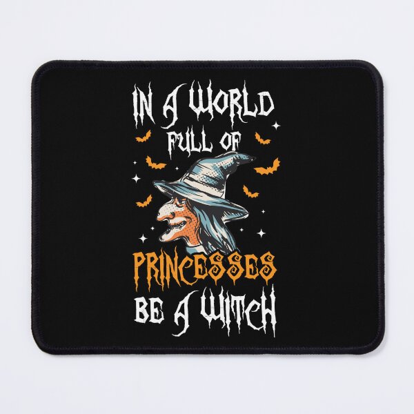 Item preview, Halloween In A World Full Of Princesses Be A Witch designed and sold by haselshirt.