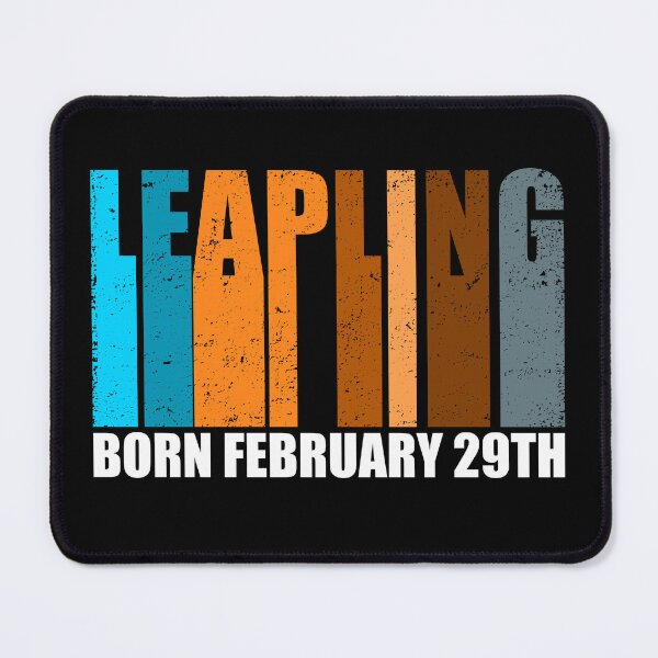 Item preview, Leap Year February 29th Leapling Birthday designed and sold by uFit.