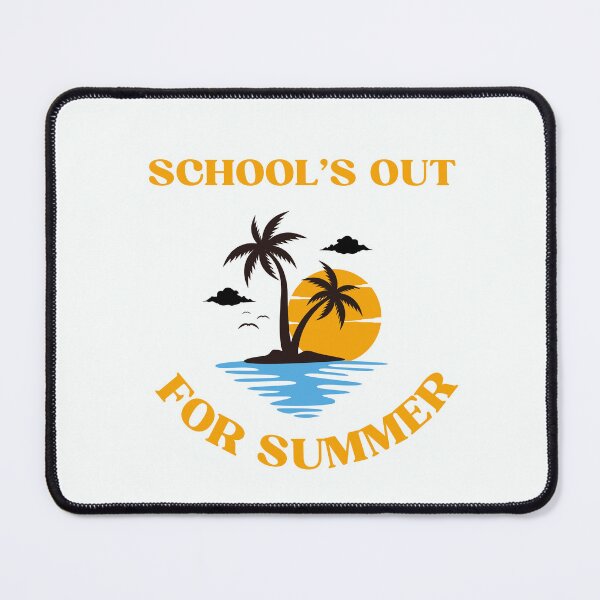 Item preview, School's Out For Summer designed and sold by JOY STORE 45.