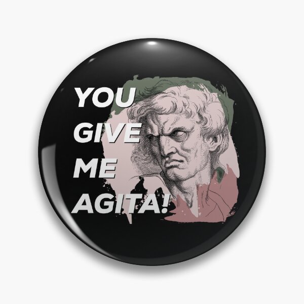 Item preview, Funny humor you give me agita designed and sold by PincGeneral.