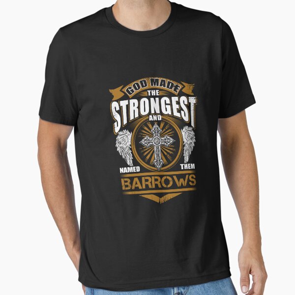Artikel-Vorschau von Barrows Name T Shirt - Gott fand das stärkste und nannte sie Barrows Gift Item Tee, designt und verkauft von jazminprin.