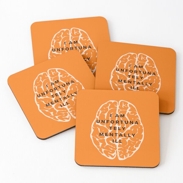 Item preview, I am unfortunately mentally ill designed and sold by kingstorre.