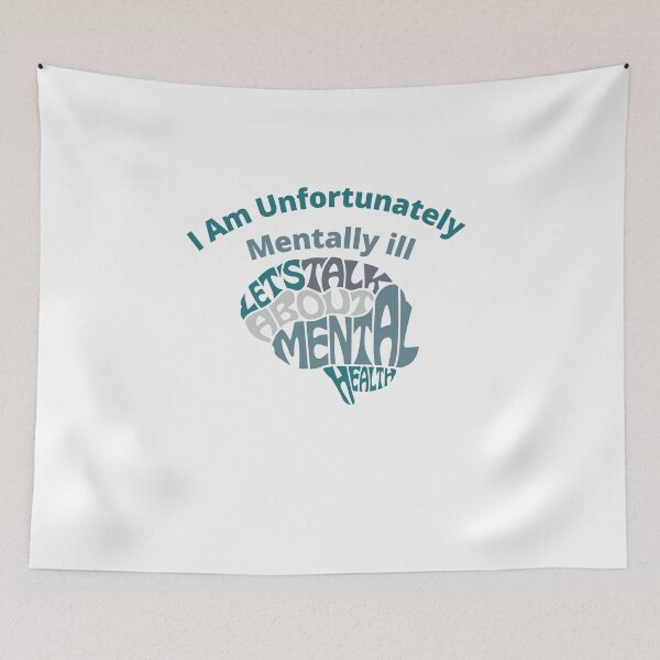 Item preview, I am unfortunately mentally ill designed and sold by kingstorre.