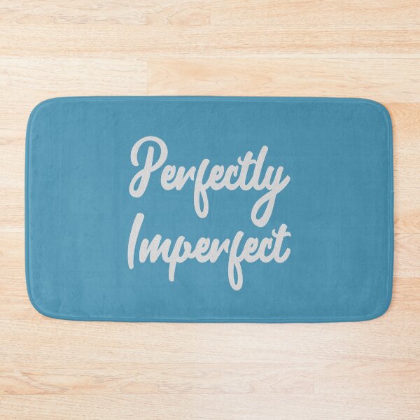 Item preview, Perfectly Imperfect designed and sold by laugh-out-loud.