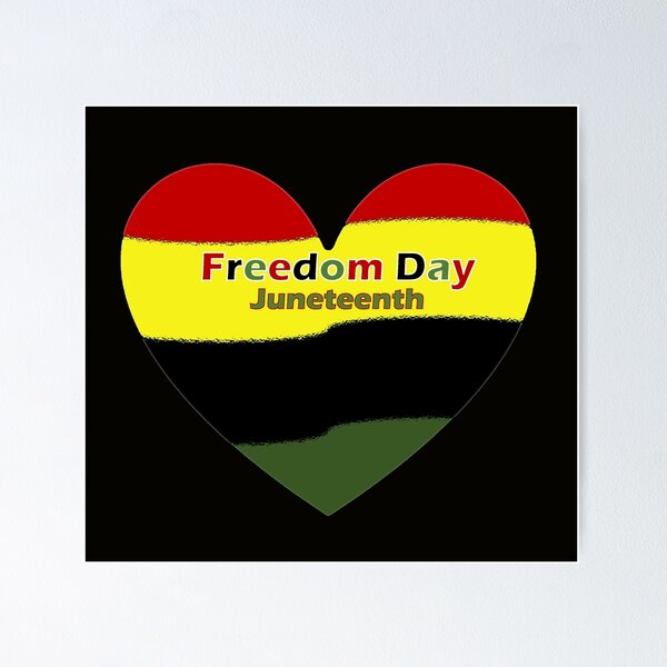 Juneteenth - Freedom Day Heart Poster