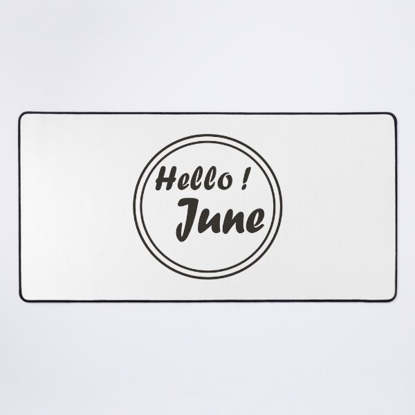 Artikelvorschau, Hallo! Juni, Hallo Juni-Symbol, Monatlich, Geburtstagsmonat, Http://workshop5.redbubble.com entworfen und verkauft von workshop5.