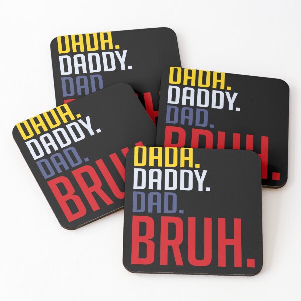 Item preview, DADA DADDY DAD BRUH designed and sold by kimart18.
