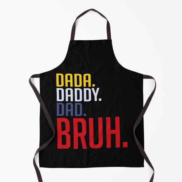 Item preview, DADA DADDY DAD BRUH designed and sold by kimart18.