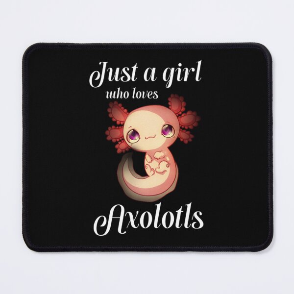 Item preview, Funny Axolotl Just A Girl Who Loves Axolotls designed and sold by JamauDS.