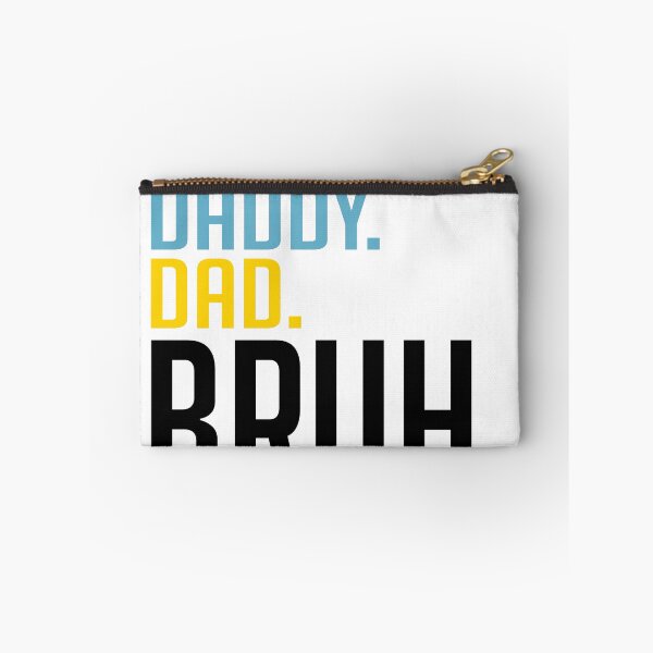 Item preview, DADA DADDY DAD BRUH designed and sold by kimart18.