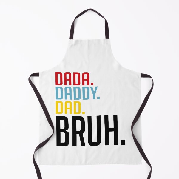 Item preview, DADA DADDY DAD BRUH designed and sold by kimart18.