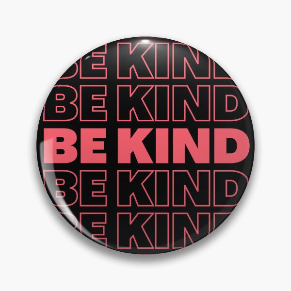Item preview, Be Kind designed and sold by Pagsibol.