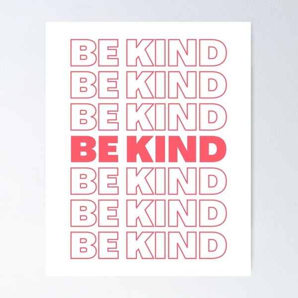 Item preview, Be Kind designed and sold by Pagsibol.